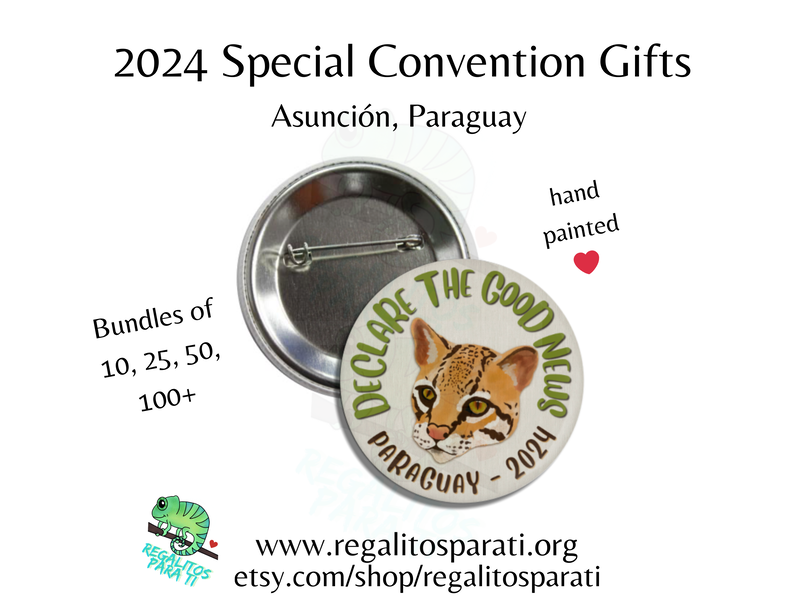 A button pin featuring a hand painted ocelot cat surround by the text "Declare the Good News Paraguay 2024"
