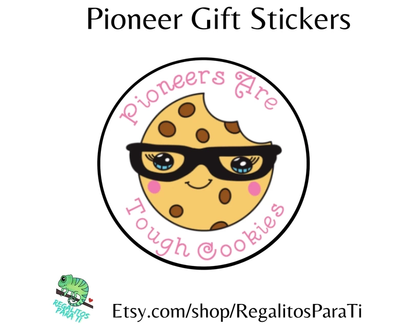 2023 Pioneer School Gift Pioneers Are Tough Cookies Stickers Gift Tags Clip Art Cartoon Chocolate Chip Cookie Sugar Cookie Instant Download