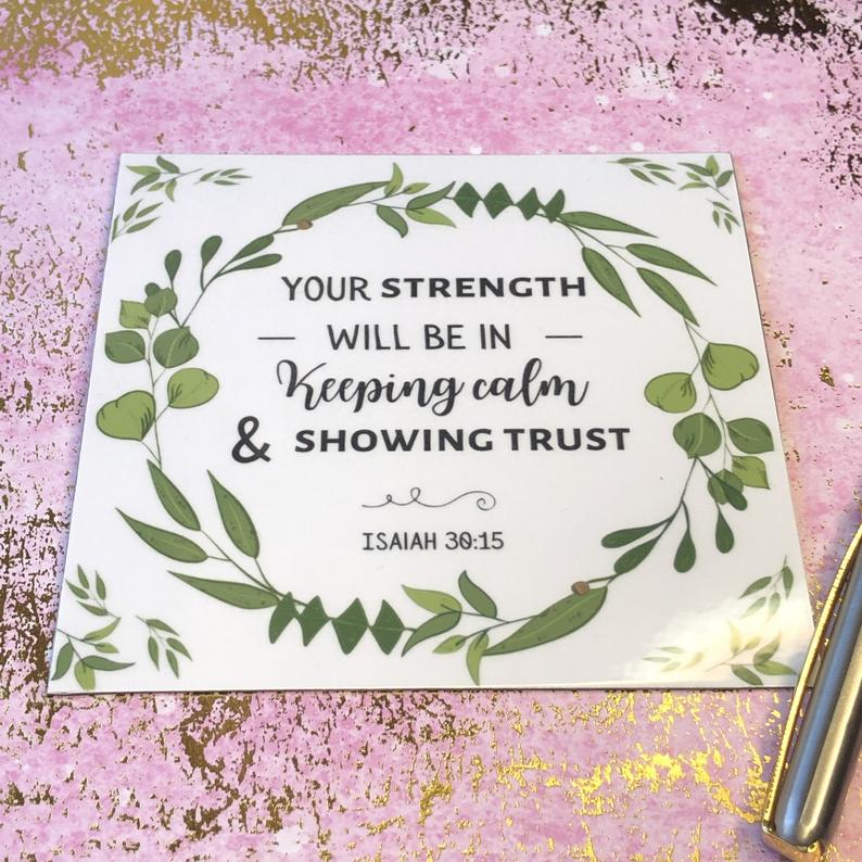 2021 Year Text Gifts Isaiah 30:15 | Keep Calm and Show Trust | 2021 Yeartext | Fridge Magnet for JW's | Handmade Scripture Magnet | Size 4x4 Inches