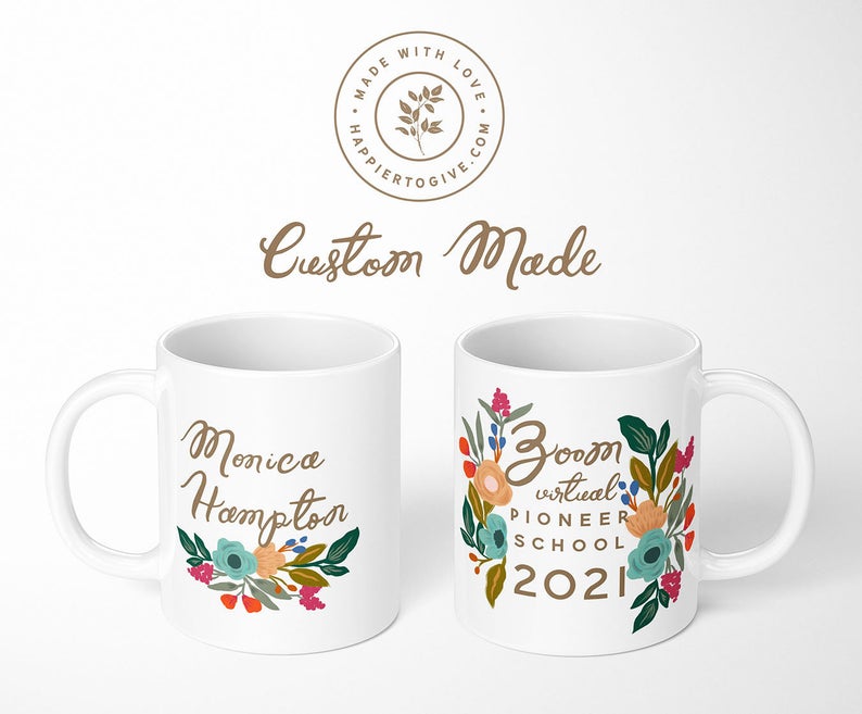 Custom Virtual Pioneer School / Zoom Pioneer School 2021 Mugs - Happier To Give - - Shared by Regalitos Para Ti - Discover unique handmade / designed gifts and support small businesses