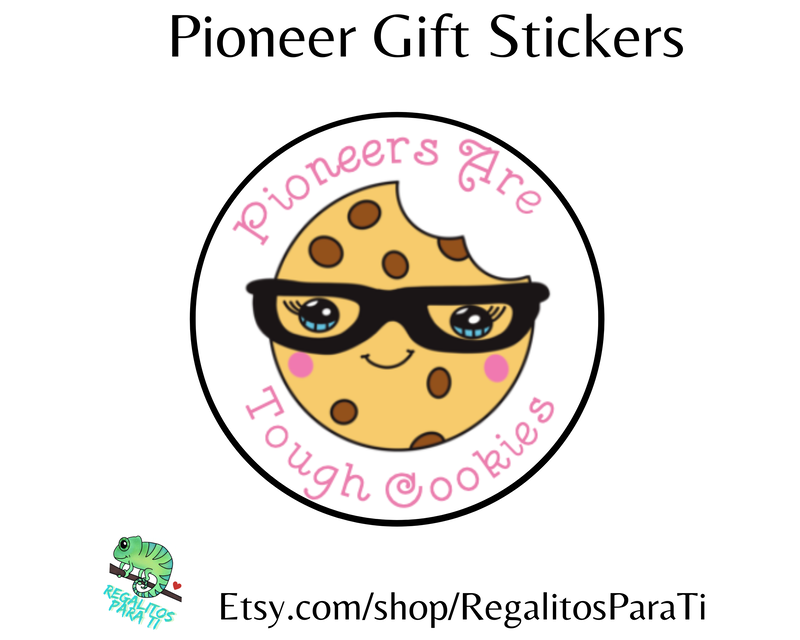 DIY Pioneer Gift Idea - Pioneers Are Tough Cookies Sticker Download - - Shared by Regalitos Para Ti - Discover unique handmade / designed gifts and support small businesses